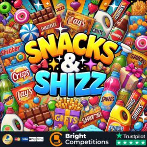 Snacks & Shizz! 50 Instant Wins & £50 Supermarket Voucher Main Prize