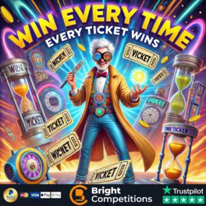 Win Every Time – Every Ticket is a Winner! & £250 Jackpot
