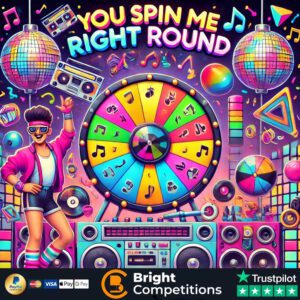 You Spin Me Right Round! 261 Instant Wins, 4 Instant Spins & 1 Main Spin – 65p Per Ticket