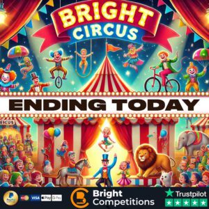 ENDING TODAY - Bright Circus - 1,127 Instant Wins & £1,000 Jackpot