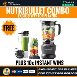 Our FREE Instant Win Competition - Nutribullet Combo & Instant Wins