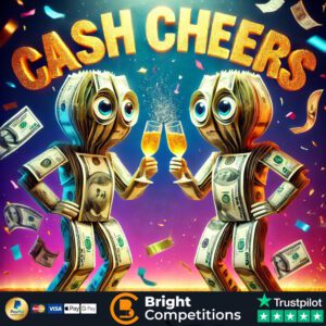Cash Cheers! - 99 Instant Wins & £50 Main Prize