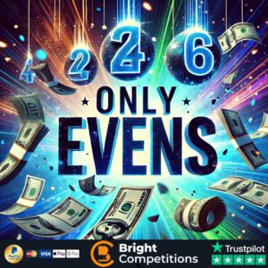 Only Evens! - 122 Instant Wins & £50 Main Prize