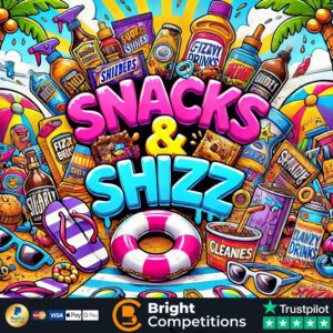 Snacks & Shizz! 50 Instant Wins & £50 Supermarket Voucher Main Prize