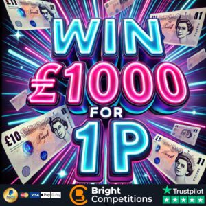 Win £1,000 Cash for 1p