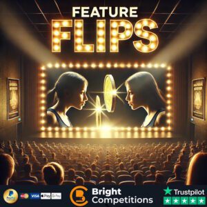 Feature Flips - 128 Instant Wins & £50 Main Prize