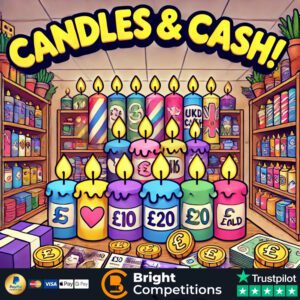 Candles & Cash! 115 Instant Wins & £50 Cash End Prize