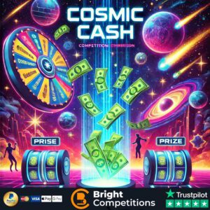 Cosmic Cash - 132 Instant Wins & £50 Main Prize