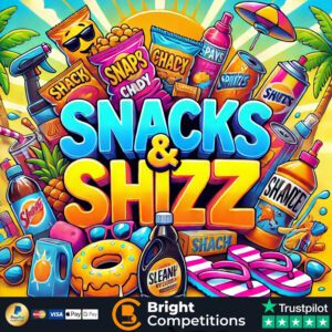 Snacks & Shizz! 40 Instant Wins & £50 Supermarket Voucher Main Prize