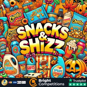 Snacks & Shizz! 40 Instant Wins & £50 Supermarket Voucher Main Prize