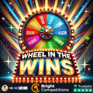 Wheelin in the Wins - 118 Instant Wins, 4 Spins & £50 Main Prize