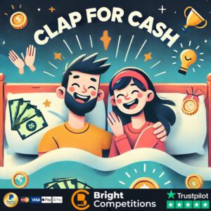 Clap For Cash - 120 Instant Wins & £50 End Prize