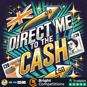 Direct Me to the Cash – 126 Instant Wins & £50 Jackpot