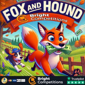 Fox & Hound - 144 Instant Wins & £50 End Prize