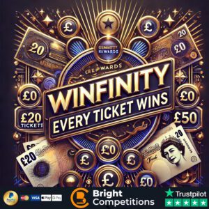 Winfinity! - Prize Every Time! Every Ticket Wins! & £250 Jackpot
