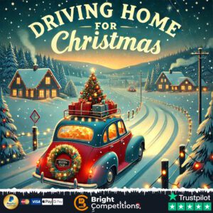 Driving Home for Christmas! – 100 Instant Wins & £50 Jackpot