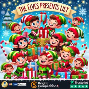 The Elves Presents List! 110 Instant Wins & £50 End Prize