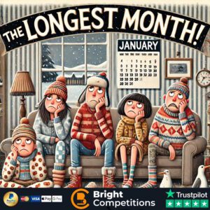 The Longest Month! – 100 Instant Wins & £50 Jackpot