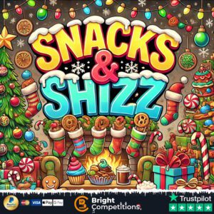 Xmas Snacks & Shizz! 40 Instant Wins & £50 Supermarket Voucher Main Prize