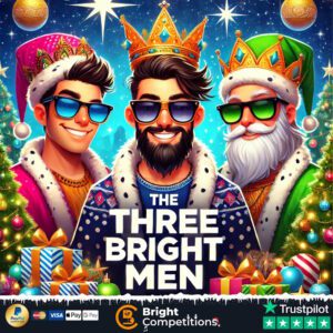 The Three Bright Men! 77 Instant Cash Wins & £50 Main Prize
