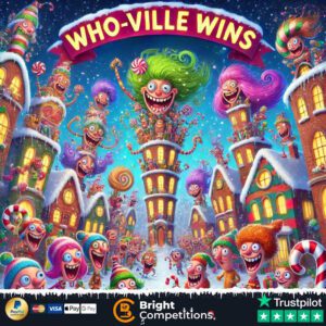 Whosville Wins – 231 Instant Wins & £50 Jackpot