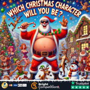 Which Christmas Character Will You Be? 537 Instant Wins & £200 Jackpot - 25p Per Ticket
