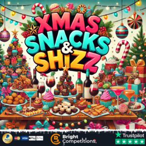 Xmas Snacks & Shizz! 45 Instant Wins & £50 Supermarket Voucher Main Prize