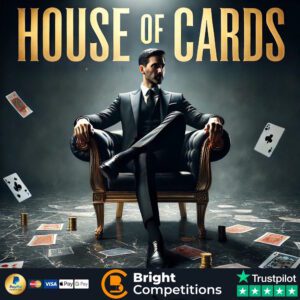 House of Cards - 133 Instant Wins & &pound;50 End Prize