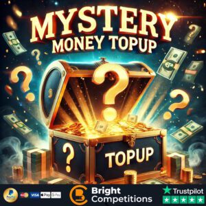 Mystery Money TopUp - Check Your Wallet! - 248 Instant Wins & £50 End Prize