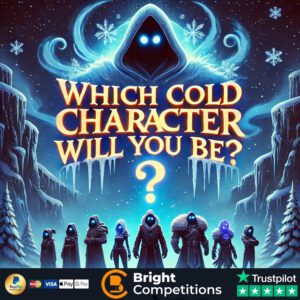 Which Cold Character Will You Be? 537 Instant Wins & £200 Jackpot - 25p Per Ticket