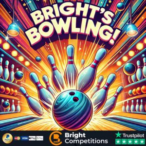 Bright's Bowling! 111 Instant Wins & &pound;50 End Prize