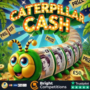 Caterpillar Cash – 115 Instant Wins & £50 Jackpot