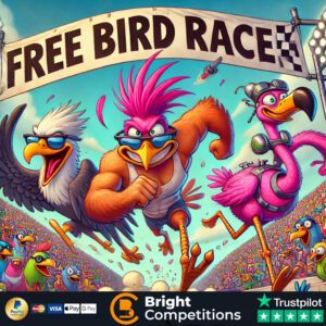 Free Bird Race - One Ticket Each - 3x £10 Cash Winners