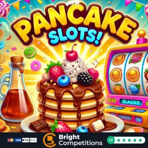 Pancake Slots - 101 Instant Wins & 5 Pancake Slots & &pound;50 End Prize