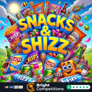 Snacks & Shizz! 40 Instant Wins & &pound;50 Supermarket Voucher Main Prize