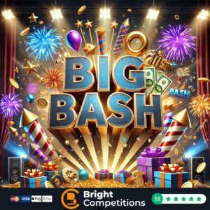 Big Bash - 110 Instant Wins & £50 Jackpot