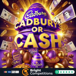 Cadbury’s or Cash – 318 Instant Wins & £50 Jackpot & Easter Egg