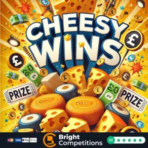 Cheesy Wins - 415 Instant Wins & &pound;50 Jackpot