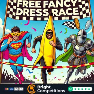 Free Fancy Dress Race - One Ticket Each - 3x £10 Cash Winners