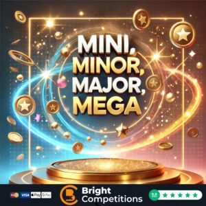 Mini, Minor, Mega, Major - 299 Instant Wins & &pound;200 Jackpotv