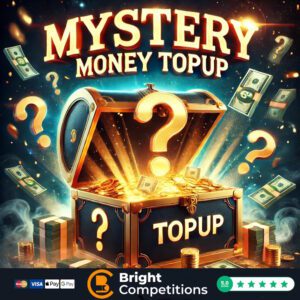 Mystery Money TopUp - Check Your Wallet! - 240 Instant Wins & £50 End Prize