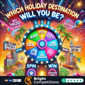 Which Holiday Destination Will You Be? 537 Instant Wins & £200 Jackpot - 25p Per Ticket