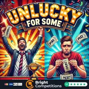Unlucky For Some - 156 Instant Wins & £200 Jackpot
