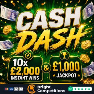 Cash Dash! – £1,000 Jackpot & 10x £2,000 Instant Wins