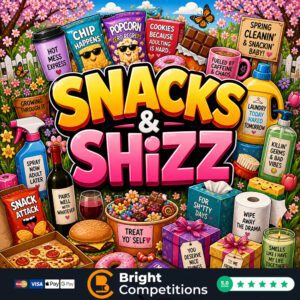 Snacks & Shizz! 30 Instant Wins & &pound;50 Supermarket Voucher Main Prize