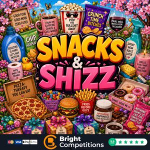 Snacks & Shizz! 25 Instant Wins & &pound;50 Supermarket Voucher Main Prize