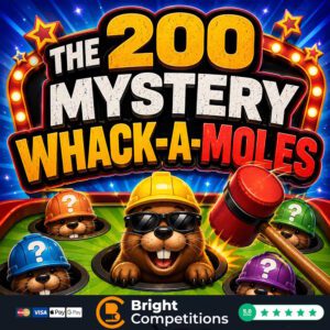 Mega Mystery Every Ticket Wins – (£12k Prizes) Whack-A-Mole & £250 Main Prize