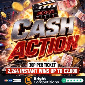 Cash Action – 2,264 Instant Wins (Up to £2k) & £250 Jackpot