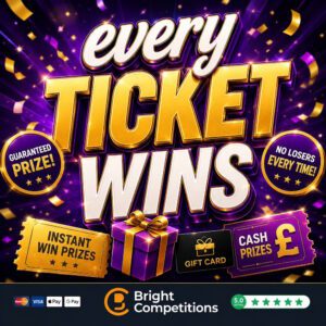 Prize Every Time – Every Ticket Wins! & £250 Jackpot