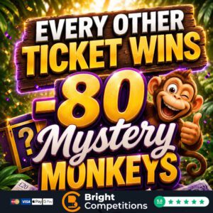 Mystery Monkeys – Every OTHER Ticket is a Winner! & £100 Cash Jackpot & Neighbours